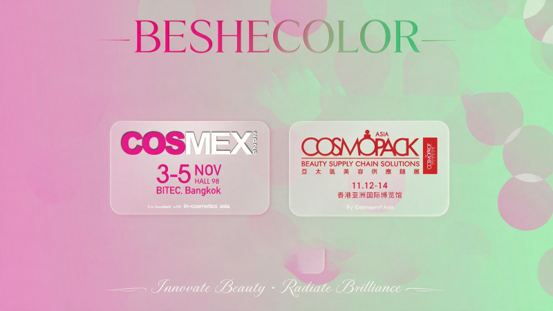 To show, en visjon: BESHECOLOR| Bangkok + Hong Kong skjønnhetsmesser — Vi ser frem til å møte deg